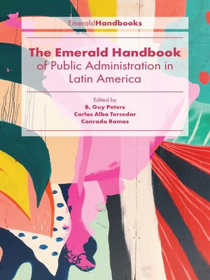 cover image of The Emerald Handbook of Public Administration in Latin America